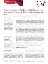 Genetic Analysis of ABCG2 and SLC2A9 Gene Poly- Morphisms in Gouty Arthritis in a Korean Popula- Tion