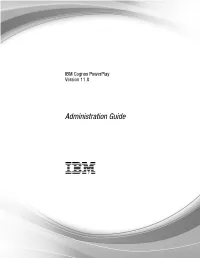 IBM Cognos Powerplay Version 11.0: Administration Guide Introduction
