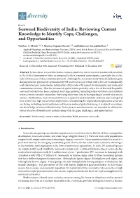Seaweed Biodiversity of India: Reviewing Current Knowledge to Identify Gaps, Challenges, and Opportunities
