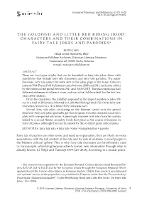 The Goldfish and Little Red Riding Hood: Characters and Their Combinations in Fairy Tale Jokes and Parodies*