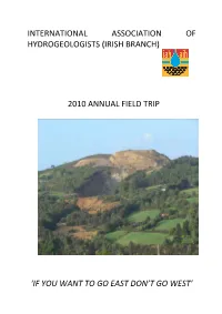 2010 Annual Field Trip 'If You Want to Go East Don't Go West'