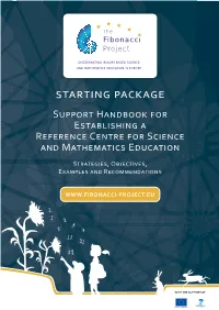 Establishing a Reference Centre to Develop Science And/Or Mathematics Education in Schools
