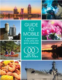 GUIDE to MOBILE a Great Place to Live, Play and Grow a Business