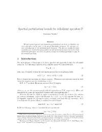 Spectral Perturbation Bounds for Selfadjoint Operators I∗