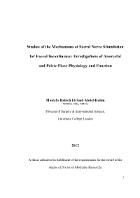 Studies of the Mechanisms of Sacral Nerve Stimulation for Faecal