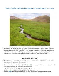 The Cache La Poudre River: from Snow to Flow