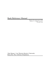 Bash Reference Manual Reference Documentation for Bash Edition 5.1, for Bash Version 5.1