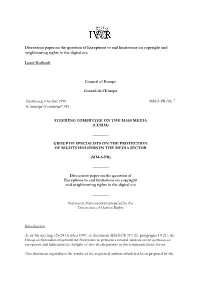 Discussion Paper on the Question of Exceptions to and Limitations on Copyright and Neighbouring Rights in the Digital Era