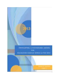 Report on Developing a Sustainable Model for Kalanjium Samuga