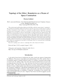 Topology of the Other: Boundaries As a Means of Space Cosmisation