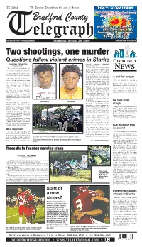 Two Shootings, One Murder Questions Follow Violent Crimes in Starke Community by MARK J