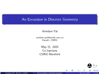 An Excursion in Discrete Geometry