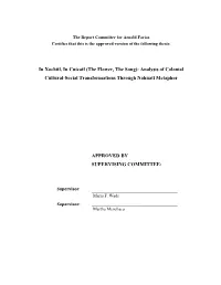 In Xochitl, in Cuicatl (The Flower, the Song): Analysis of Colonial Cultural-Social Transformations Through Nahuatl Metaphor