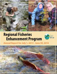 Regional Fisheries Enhancement Program Annual Report for July 1, 2013 - June 30, 2014
