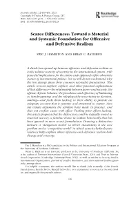 Scarce Differences: Toward a Material and Systemic Foundation for Offensive and Defensive Realism
