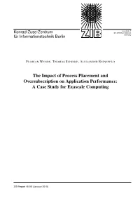 The Impact of Process Placement and Oversubscription on Application Performance: a Case Study for Exascale Computing