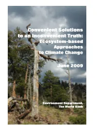 Convenient Solutions to an Inconvenient Truth: Ecosystem-Based Approaches to Climate Change
