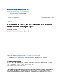 Determination of Stability and Control Derivatives for a Modern Light Composite Twin Engine Airplane