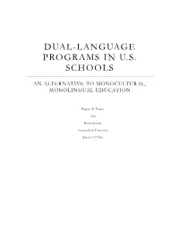 Dual-Language Programs in U.S. Schools