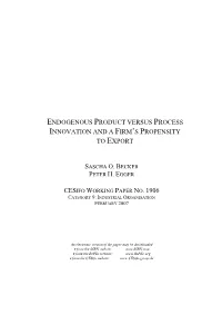 Endogenous Product Versus Process Innovation and a Firm's Propensity to Export