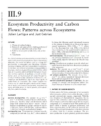 III.9 Ecosystem Productivity and Carbon Flows: Patterns Across Ecosystems Julien Lartigue and Just Cebrian