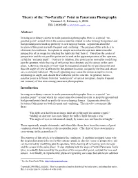 “No-Parallax” Point in Panorama Photography Version 1.0, February 6, 2006 Rik Littlefield (Rj.Littlefield@Computer.Org)