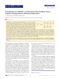 Dehydration of 2-Methyl-1-Cyclohexanol: New Findings from a Popular Undergraduate Laboratory Experiment J