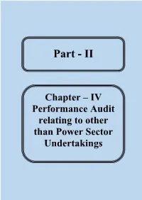 IV Performance Audit Relating to Other Than Power Sector Undertakings