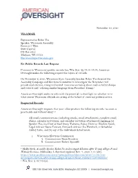 November 10, 2020 VIA EMAIL Representative Robin Vos Speaker