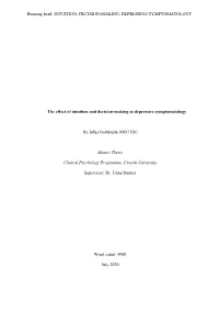 Running Head: INTUITION, DECISION-MAKING, DEPRESSIVE SYMPTOMATOLOGY