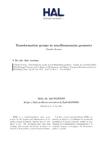 Transformation Groups in Non-Riemannian Geometry Charles Frances