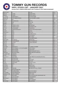 Vinyl Stock List - January 2021 (03) 6234 2039 | Tommygunrecords.Com | Facebook.Com/Tommygunhobart