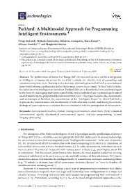 A Multimodal Approach for Programming Intelligent Environments †