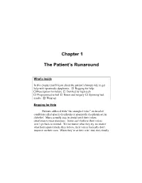 Chapter 1 the Patient's Runaround