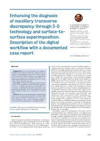 Enhancing the Diagnosis of Maxillary Transverse Discrepancy Through 3-D