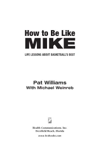 How to Be Like MIKE LIFELESSONSABOUTBASKETBALL’SBEST