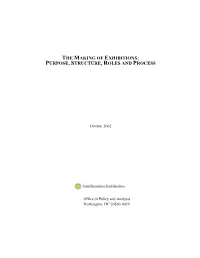 The Making of Exhibitions: Purpose, Structure, Roles and Process