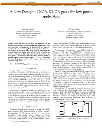 A New Design of XOR-XNOR Gates for Low Power Application