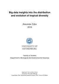 Big Data Insights Into the Distribution and Evolution of Tropical Diversity