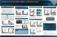 Development of a Selective CDK2-E Inhibitor in CCNE-Aberrant Cancers 1279