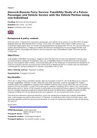 Gourock-Dunoon Ferry Service: Feasibility Study of a Future Passenger and Vehicle Service with the Vehicle Portion Being Non-Subsidised