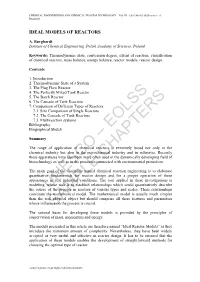 Ideal Models of Reactors - A