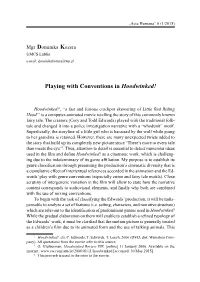 Playing with Conventions in Hoodwinked!