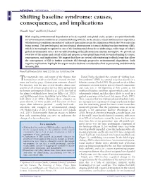 Shifting Baseline Syndrome: Causes, Consequences, and Implications