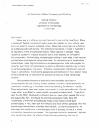 Introduction an Experiment in Maize Processing and Charring Michele Williams University of Minnesota Departf'.Ler1t of Anthropol