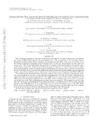 Spatial Distribution and Evolution of the Stellar Populations And