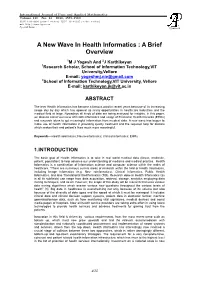 A New Wave in Health Informatics : a Brief Overview