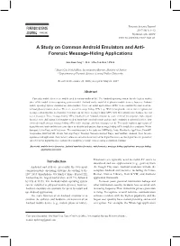 A Study on Common Android Emulators and Anti- Forensic Message-Hiding Applications