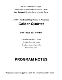 Calder Quartet PROGRAM NOTES