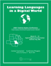 Central Connection: Conference Program Volume 39, Number 3 March 2007 1-800-848-9500 Phschool.Com